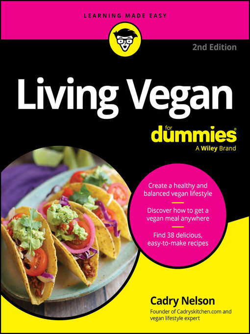 Title details for Living Vegan For Dummies by Cadry Nelson - Available